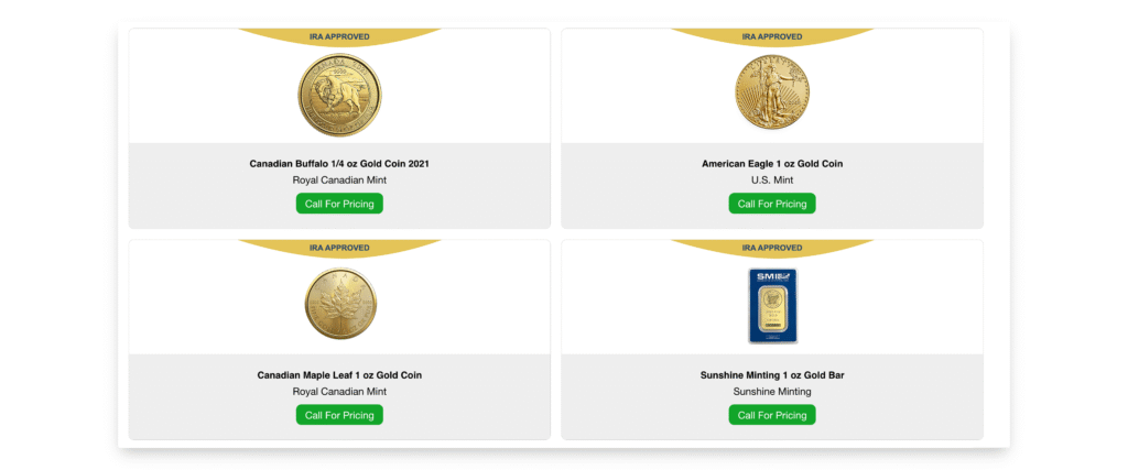 Some gold investment products offered by American Hartford Gold: gold Canadian Buffalo coins, gold American Eagles, Canadian Maple Leafs, etc.